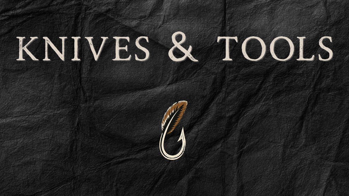 Knives & Tools